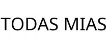 TODAS MIAS