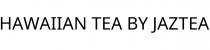 HAWAIIAN TEA BY JAZTEA