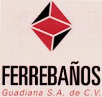 FERREBAÑOS GUADIANA S.A. DE C.V.