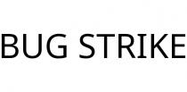 BUG STRIKE