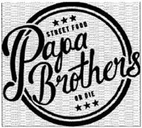 PAPA BROTHERS STREET FOOD OR DIE