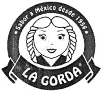 LA GORDA