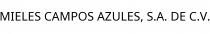 MIELES CAMPOS AZULES; S.A. DE C.V.