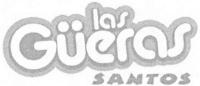 LAS GÜERAS SANTOS