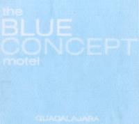 THE BLUE CONCEPT MOTEL