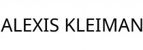 ALEXIS KLEIMAN
