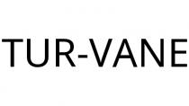 TUR-VANE