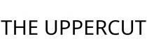 THE UPPERCUT