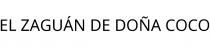 EL ZAGUÁN DE DOÑA COCO
