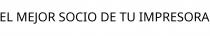 EL MEJOR SOCIO DE TU IMPRESORA