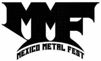 MMF MEXICO METAL FEST
