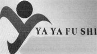 YA YA FU SHI