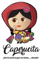 CAPERUCITA ¡DE LA COCINA QUE NO TIENE... ABUELA!