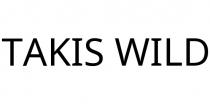 TAKIS WILD