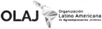 OLAJ; ORGANIZACIÓN LATINO AMERICANA DE AGROEMPRESARIOS JÓVENES