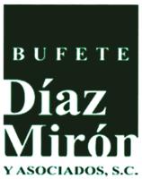 BUFETE DÍAZ MIRÓN Y ASOCIADOS; S.C.