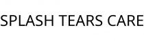 SPLASH TEARS CARE