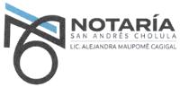 NOTARIA 6 SAN ANDRÉS CHOLULA LIC. ALEJANDRA MAUPOMÉ CAGIGAL