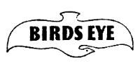 BIRDS EYE