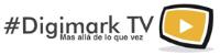 DIGIMARK TV;MAS ALLA DE LO QUE VEZ