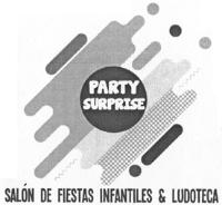 PARTY SURPRISE