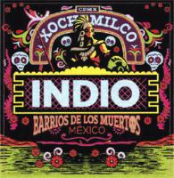 INDIO BARRIOS DE LOS MUERTOS