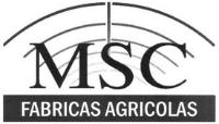MSC FABRICAS AGRICOLAS