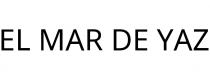 EL MAR DE YAZ