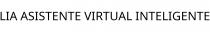 LIA ASISTENTE VIRTUAL INTELIGENTE