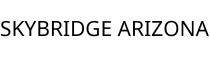 SKYBRIDGE ARIZONA