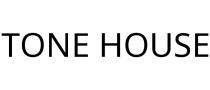 TONE HOUSE