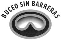 BUCEO SIN BARRERAS