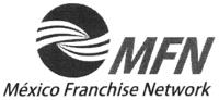 MFN MÉXICO FRANCHISE NETWORK
