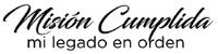 MISION CUMPLIDA MI LEGADO EN ORDEN