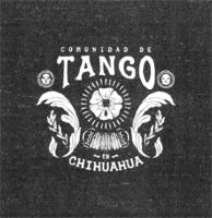 COMUNIDAD DE TANGO EN CHIHUAHUA