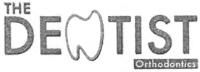 THE DENTIST ORTHODONTICS