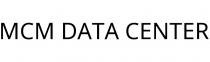 MCM DATA CENTER
