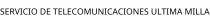SERVICIO DE TELECOMUNICACIONES ULTIMA MILLA