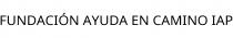 FUNDACIÓN AYUDA EN CAMINO IAP