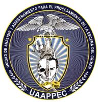 UAAPPEC; UNIDAD DE ANALISIS Y ADIESTRAMIENTO PARA EL PROCESAMIENTO DE LA ESCENA DEL CRIMEN
