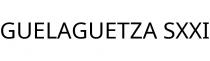 GUELAGUETZA SXXI