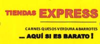TIENDAS EXPRESS ...AQUÍ SI ES BARATO!