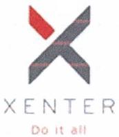X XENTER DO IT ALL