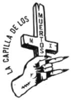 LA CAPILLA DE LOS MUERTOS
