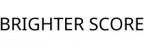 BRIGHTER SCORE