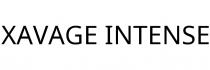 XAVAGE INTENSE