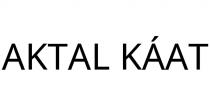 AKTAL KÁAT