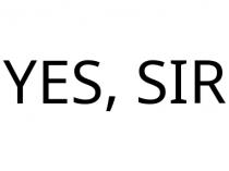 YES; SIR