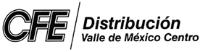 CFE/ DISTRIBUCIÓN VALLE DE MÉXICO CENTRO