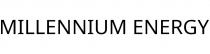 MILLENNIUM ENERGY